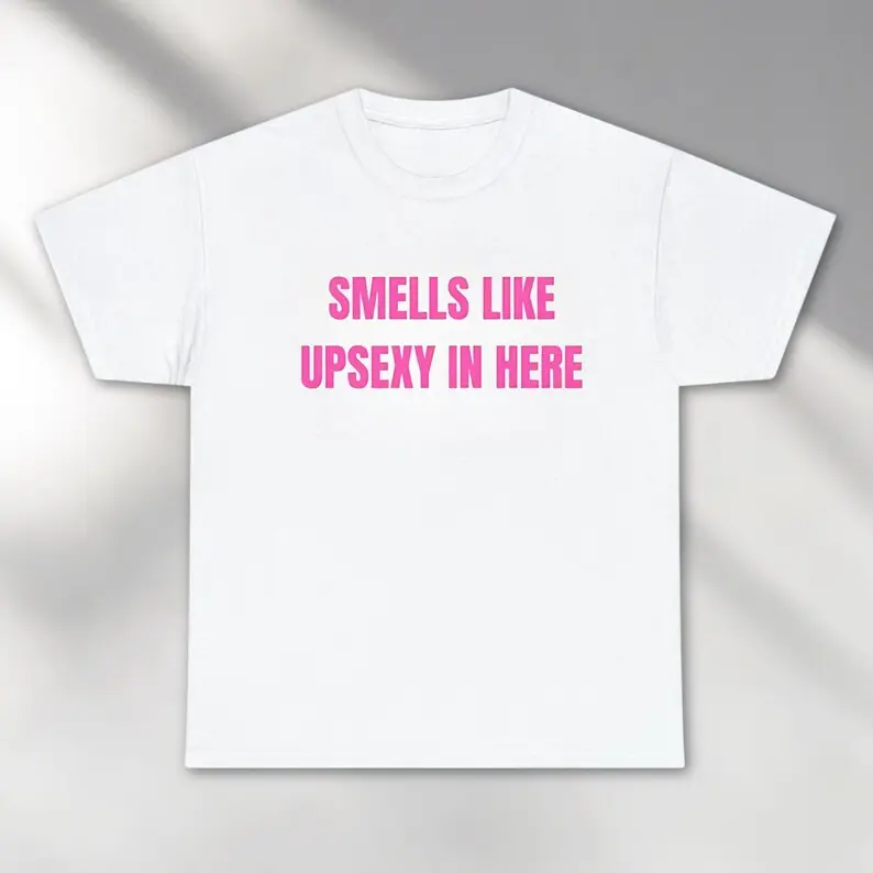 Men's Short-Sleeve Crewneck Tee - Sarcastic "Smells Like Up Sexy In Here" Text Print Graphic Apparel, Funny Meme Shirt, Party Wear Gift For Her
