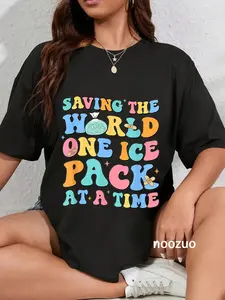 100% Cotton Saving The World One Ice Pack At Time School Nurse Week T-Shirt