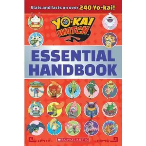USED-Yo-Kai Watch: Essential Handbook by Scholastic (Paperback)