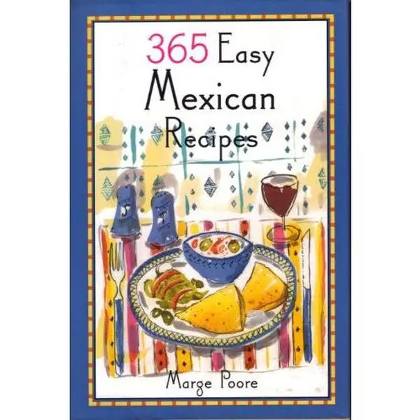 Used Mexican Cookbook - 365 Easy Recipes by Marge Poore, Mexican Dinner Ideas, Barnes & Noble (Hardcover, English, 271 Pages, 1.35 lbs)