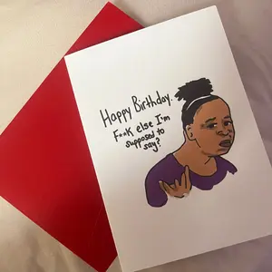 F**k else I’m supposed to say funny birthday card with envelope