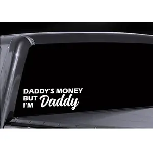 Daddy's money decal