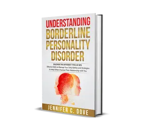 Understanding BPD: Discover Different Types Of BPD Effective Skills To Manage Daily Battles And Strategies To Help Others Improve Their Relationship With You #BookTok #BPD