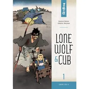 Lone Wolf & Cub Omnibus, Volume 1 -- Kazuo Koike - Paperback