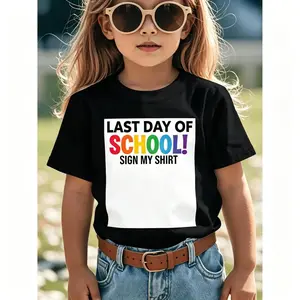 Last Day of School 2026 Sign My Shirt Boys & Girls T-Shirt - Soft Breathable Short Sleeve Tee with School Sign Design, Comfortable Casual Top for Kids, Perfect Gift for Graduation & Summer, Graduation Gift