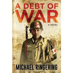 USED-A Debt of War by Ringering, Michael (Paperback)