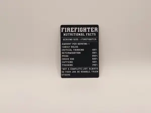 Firefighter Nutritional  Facts, Firefighter aluminum playing card. Firefighter gifts, firefighter helmet card. Magnet option available.