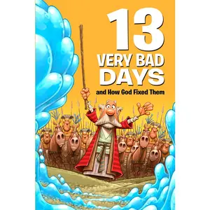 USED-13 Very Bad Days and How God Fixed Them by Keefer, Mikal (Paperback)