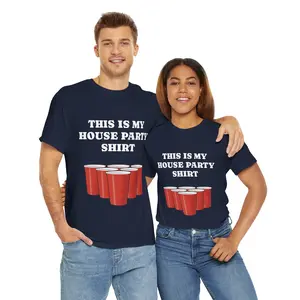 Unisex Heavy Cotton House Party Tee Beer Pong - Classic Fit Casual T-shirt graphic tees