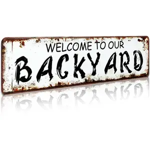 Welcome To Our Backyard 16*4 Inch Aluminum Metal Sign – Rustic Vintage Backyard Wall Decor, Distressed Outdoor Wall Plaque for Patio, Garden, Porch & Backyard, Perfect Gift for Homeowners & Outdoor Enthusiasts