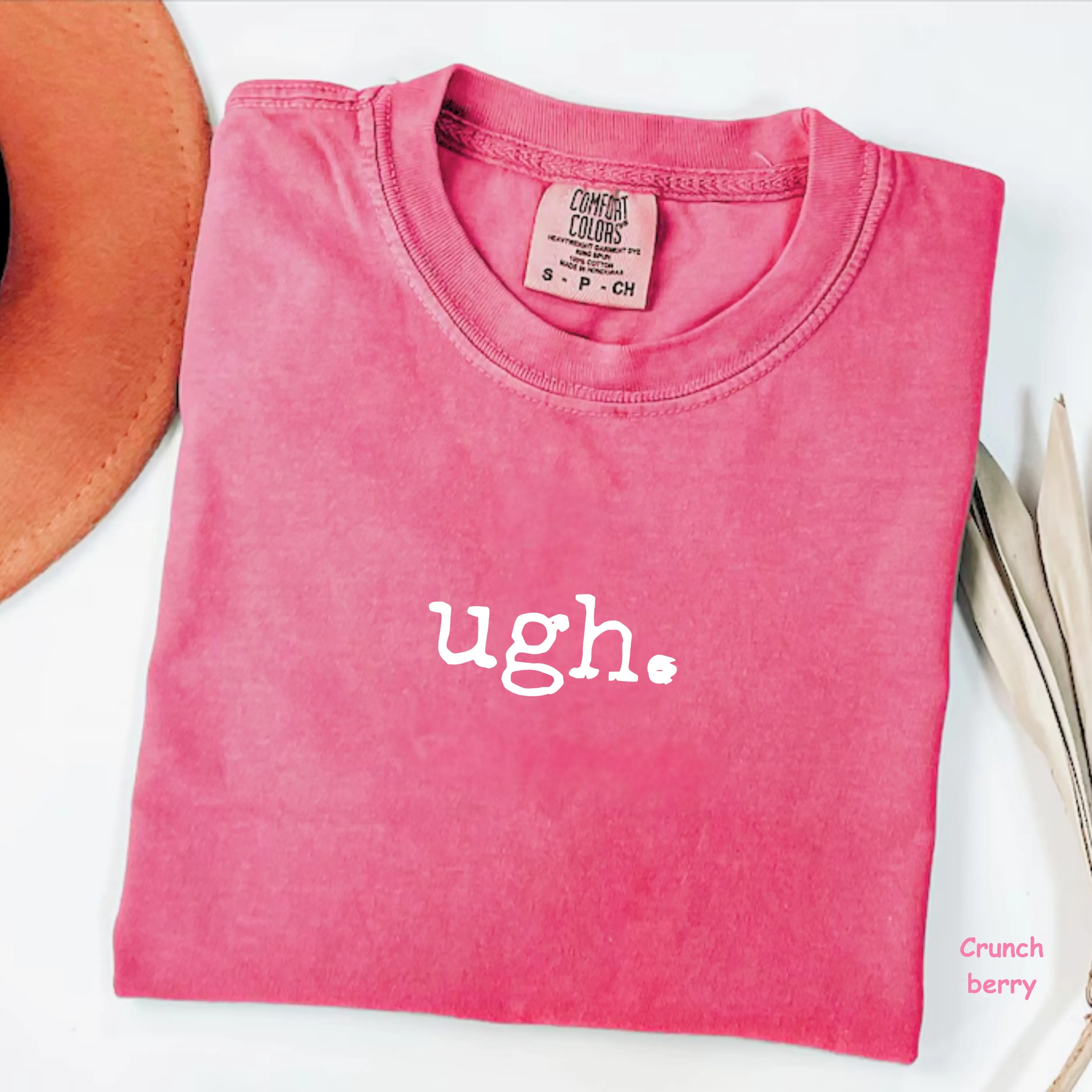 Comfort Colors Ugh T-Shirt, Funny Quote Tee, Sarcastic Graphic Tee, Moody Vibes Shirt, Trendy Gift for Women, For Woman