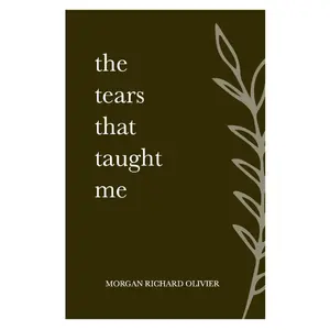 The Tears That Taught Me