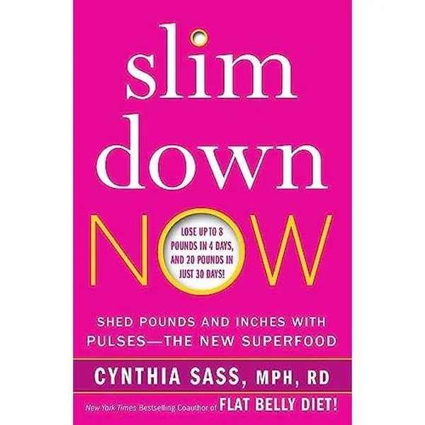 USED Book - Slim Down Now: Shed Pounds and Inches with Pulses -- The New Superfood by Sass, Cynthia (Paperback) - english