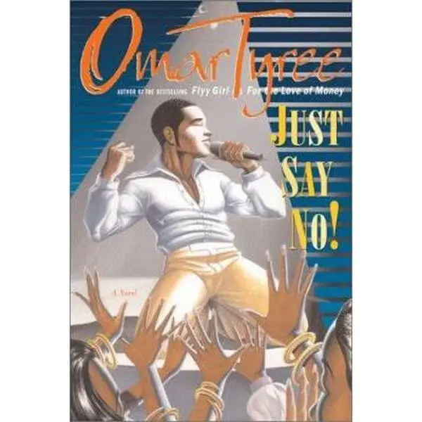 USED Book - Just Say No by Omar Tyree (Hardcover) - english