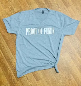 Proof of Funds ReesaTeesa Shirt, Sweatshirt and Hoodie