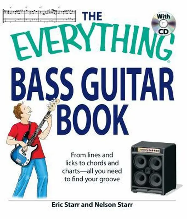 USED Book - The Everything Bass Guitar Book: From lines and licks to chords and charts--all you need to find your groove by Eric Starr (Paperback) - english