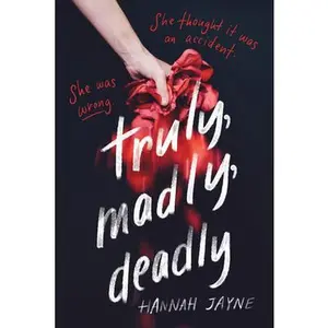 USED Book - Truly, Madly, Deadly by Jayne, Hannah (Paperback) - english