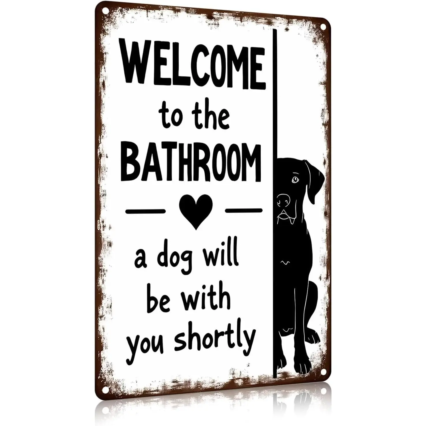 8x12 in Lightweight Metal Tin Sign - Modern Home Decor, Funny Dog Lover Gift, "Welcome to the Bathroom, A Dog Will Be With You Shortly", Mountable Hanging Wall Plaque, Toilet Decoration