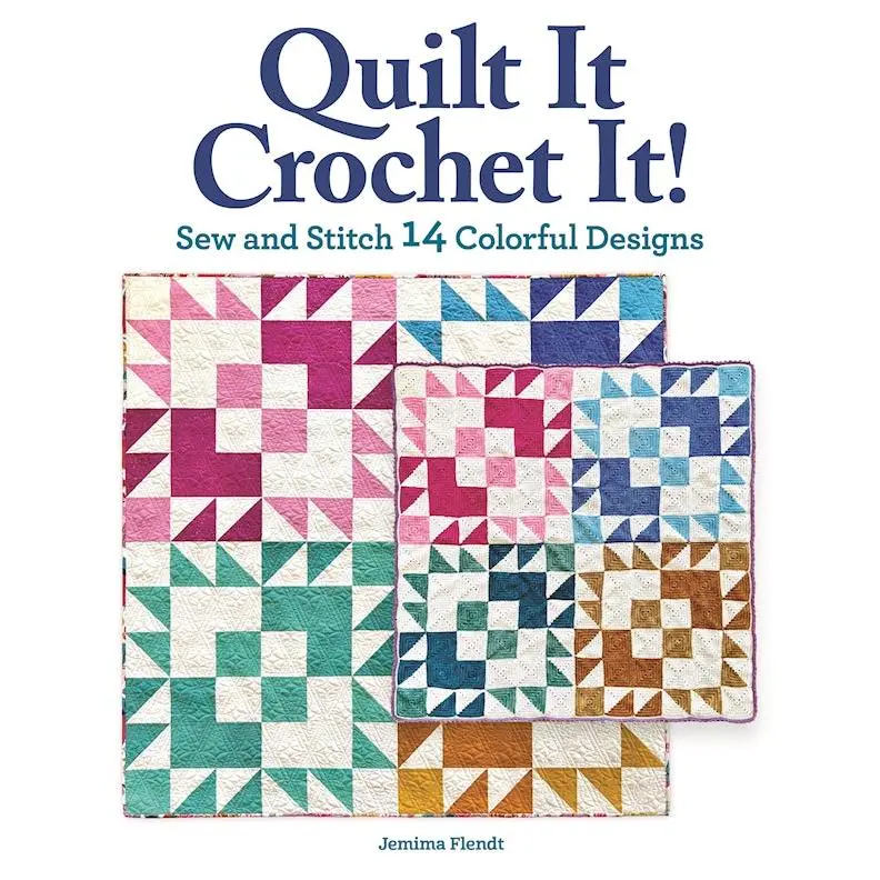Quilt It, Crochet It!