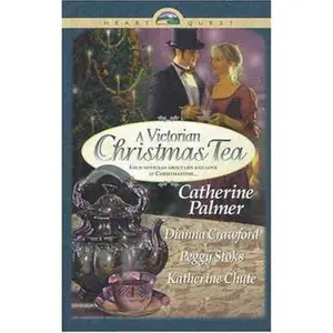 USED Book - A Victorian Christmas Tea: Angel in the Attic/A Daddy for Christmas/Tea for Marie/Going Home (HeartQuest Christmas Anthology) by Catherine Palmer (Hardcover) - english
