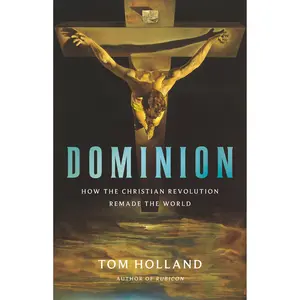 Dominion by Tom Holland [Hardcover Book]