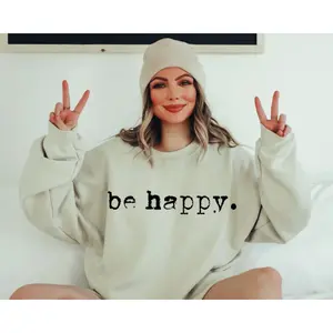 RTS BE HAPPY SINGLE COLOR BLACK Screen Print transfers size ADULT 6X12  17-F