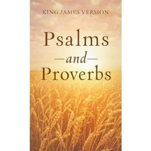 USED-The Psalms & Proverbs (Inspirational Book Bargains) by Paul Mouw (Unknown)