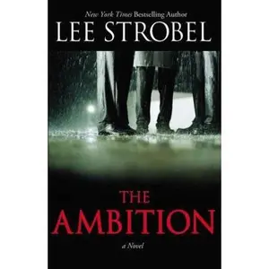 USED-The Ambition by Strobel, Lee (Paperback)