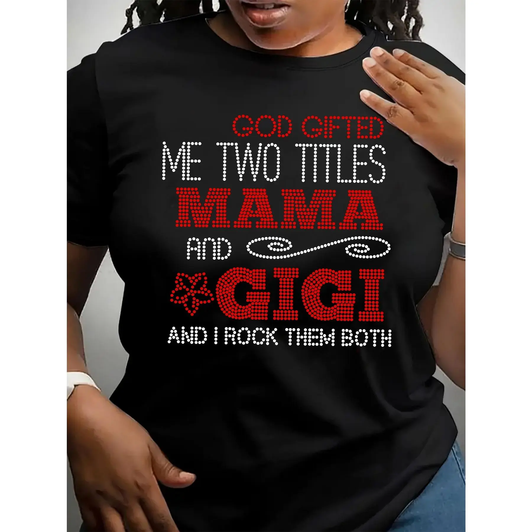 "God Gifted Me Two Titles Mama and Gigi Graphic Black Cotton Crew Neck Short Sleeve T-Shirt | Fun Printed Tee for Women | 180g Soft Comfortable Fashionable Top | Ideal Gift for Mothers and Grandmas | Perfect for Casual Outings and Everyday Wear"