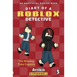 The Missing Time Capsule (Diary of a Roblox Detective #5) Paperback – July 1, 2024
