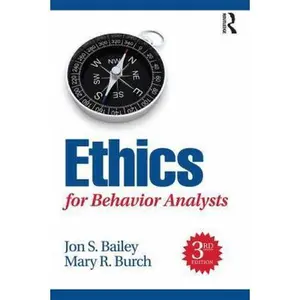 USED-Ethics for Behavior Analysts by Bailey, Jon (Paperback)