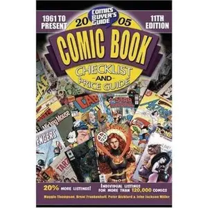 USED-2005 Comic Book Checklist & Price Guide : Comics Buyer's Guide (Comic Book Checklist and Price Guide) by Maggie Thompson (Paperback)