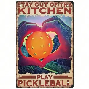 Aluminum Vintage Stay Out Of The Kitchen Play Pickleball Wall Decor for Home Office Bar College Apartment Dormitory Man Cave