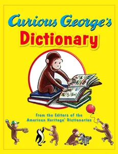 USED-Curious George's Dictionary by Editors of the American Heritage Di (Hardcover)