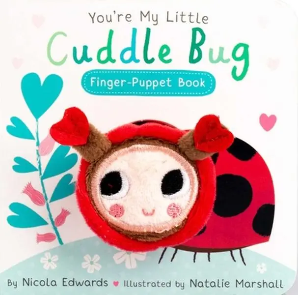 "You're My Little Cuddle Bug" Plush Finger Puppet Board Book - Nicola Edw., English, Silver Dolphin Books, for 0-12 Months Babies, Story Time, Bright Colors, Rhyming Text, Safe, Senses-Stimulating, 0.3 lbs, Encourages Interactive Play