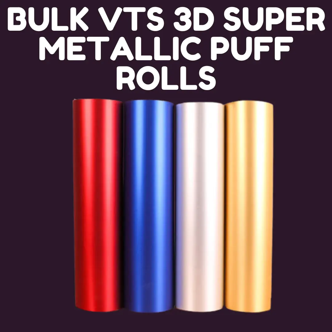 BULK METALLIC VTS 3D Super Puff™  Heat Transfer Vinyl | Puff HTV | Puff Vinyl | Best Puff Vinyl