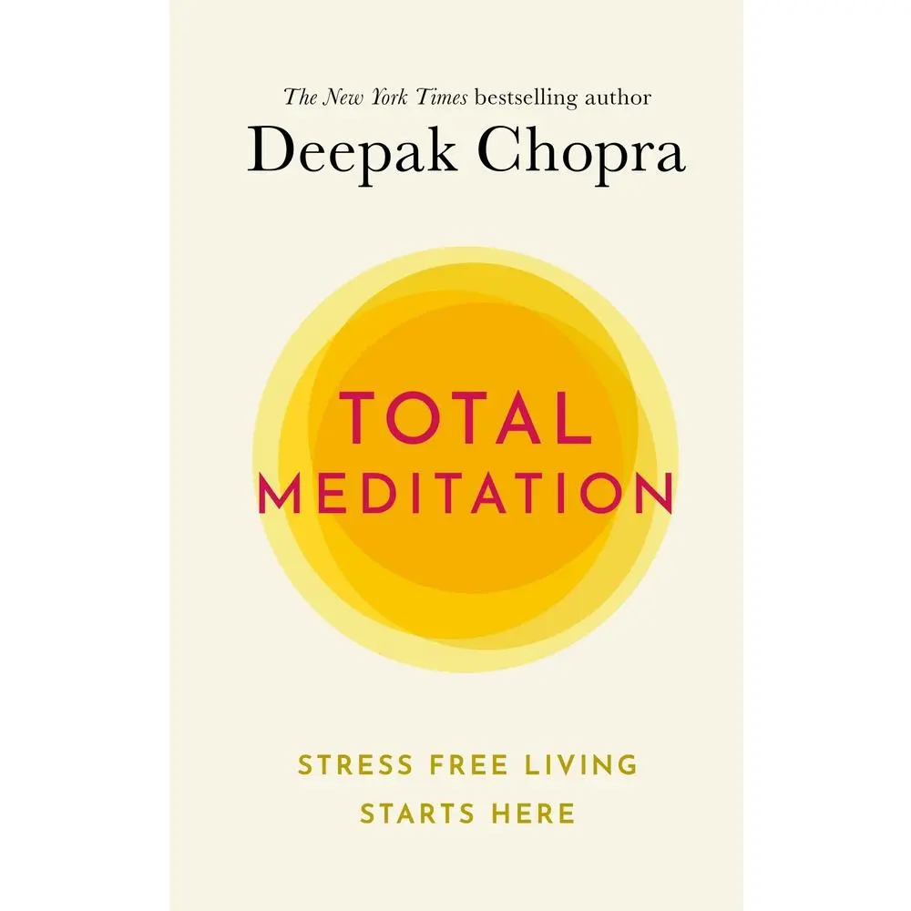 USED Book - Total Meditation: Stress Free Living Starts Here by Dr Deepak Chopra (Paperback) - english