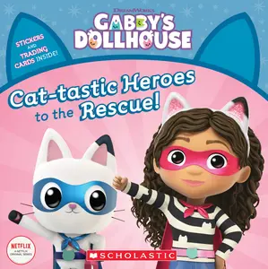 USED-Cat-Tastic Heroes to the Rescue (Gabby's Dollhouse Storybook) by Martins, Gabhi (Paperback)