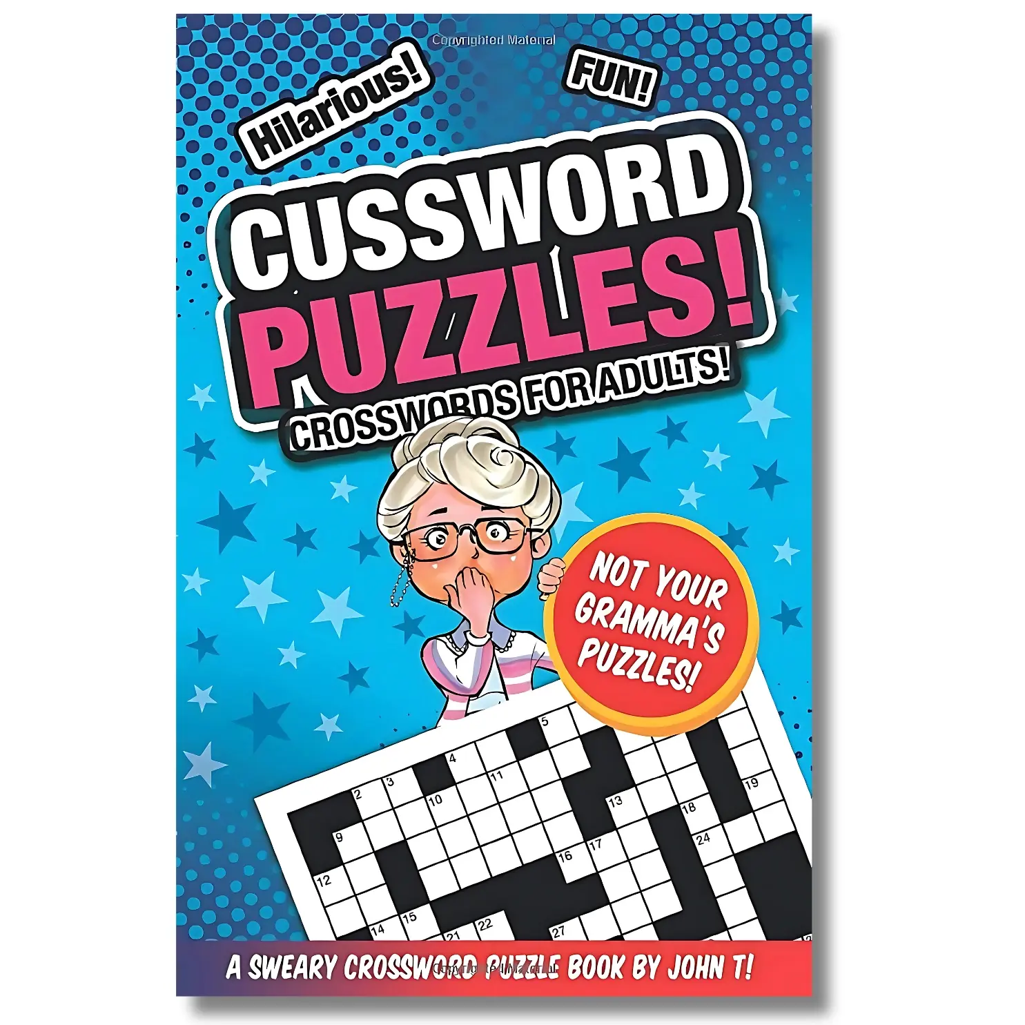 Hilarious Crossword Puzzle Book - Adult Swear Word Puzzles, Relaxing Word Search Brain Games for Besties, Non-Traditional All-Occasions Stress Relief Activity Book