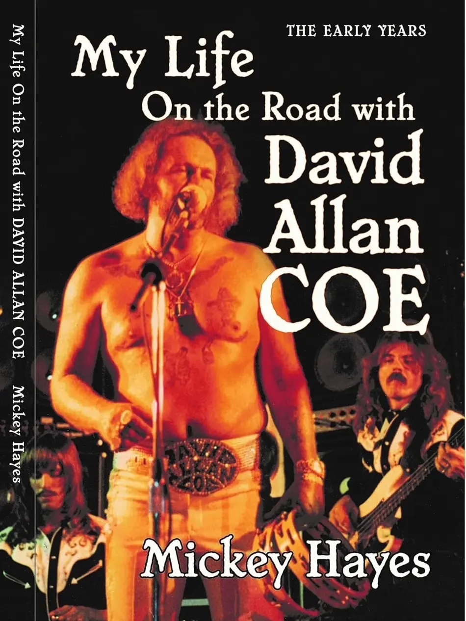 My Life on the Road with David Allan Coe
