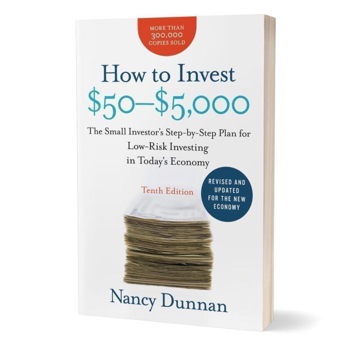 How to Invest $50-$5,000 10e: The Small Investor's Step-by-Step Plan for Low-Risk Investing in Today's Economy by Nancy Dunnan Paperback Book Finance Tutorial