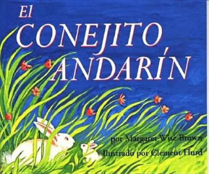 USED Book - El Conejito Andarin / The Runaway Bunny by Margaret Wise Brown (Unknown) - spanish