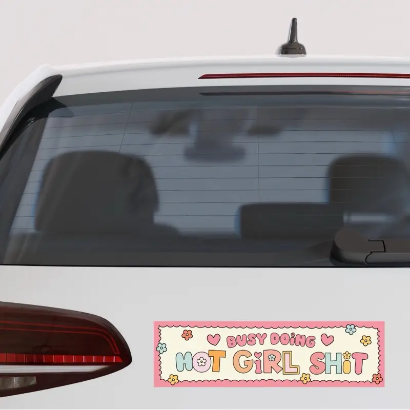 Busy Doing Hot Girl Sh*t Bumper Sticker