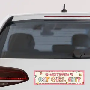Busy Doing Hot Girl Sh*t Bumper Sticker
