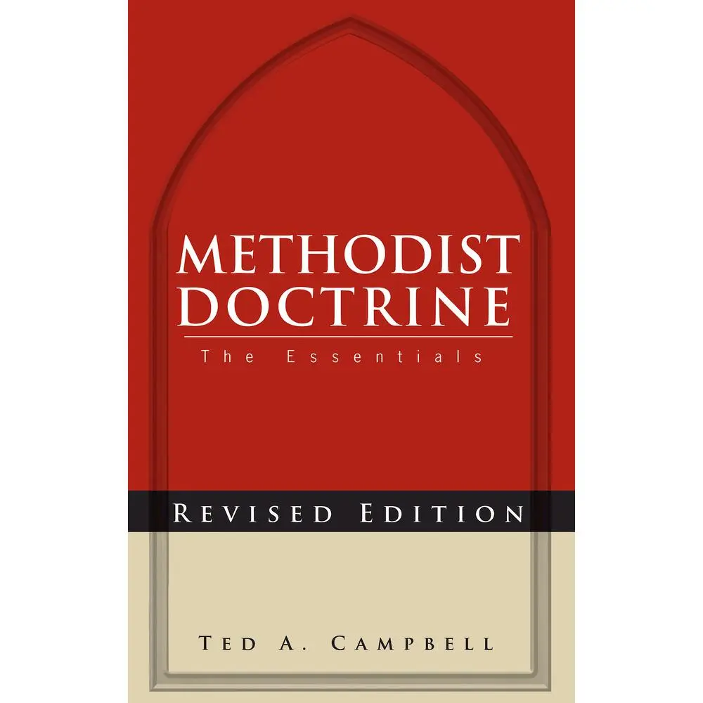 USED Book - Methodist Doctrine: The Essentials, Revised Edition by Campbell, Ted A. (Paperback) - english