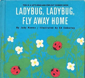 USED-Ladybug, Ladybug, Fly Away Home (Let's-Read-and-Find-Out Science Series) by Judy (Hardcover)
