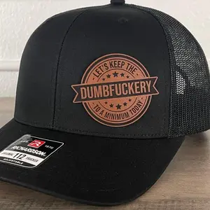 Let's Keep The DUMBFCKERY To A Minimum Side Leather Patch Hat Black