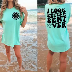 I look better bent over