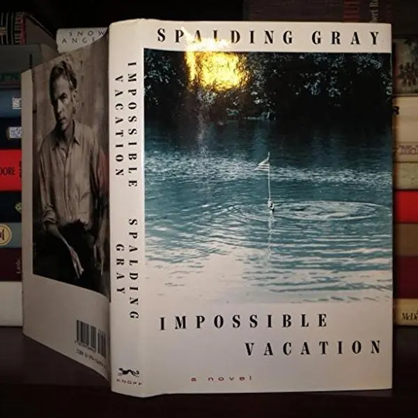 USED Book - Impossible Vacation by Spalding Gray (Hardcover) - english