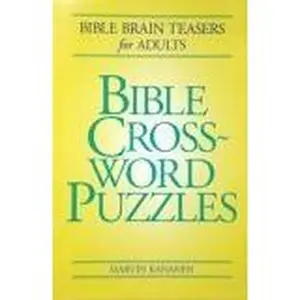 USED-Bible Crossword Puzzles: Bible Brain Teasers for Adults by Marvin Kananen (Paperback)